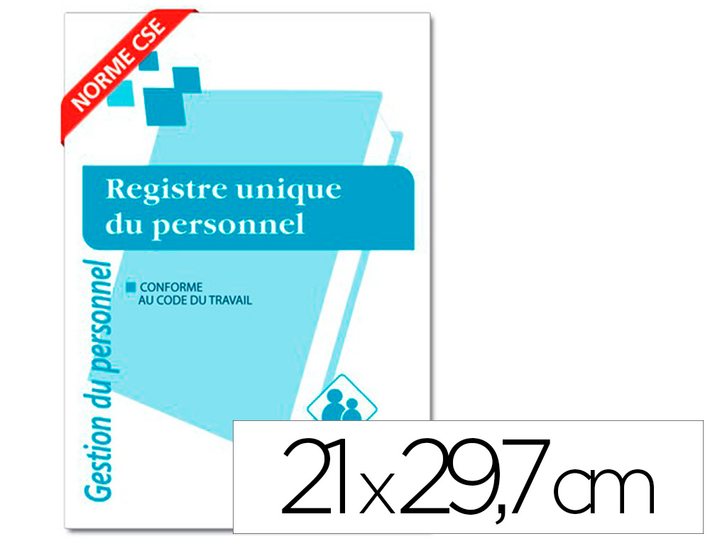 REGISTRE UNIQUE DU PERSONNEL (SALARI S ET STAGIAIRES) -    FORMAT : 21 X 29,7 CM - 76    PAGES + 4 DE COUVERTURE