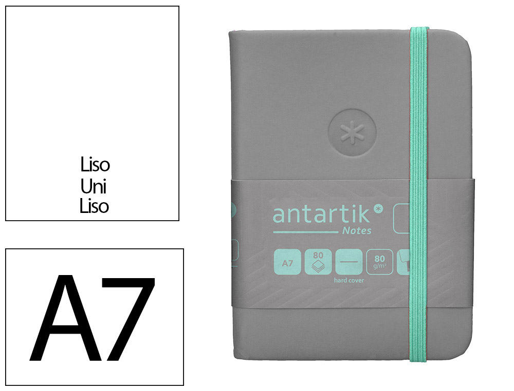 CARNET FERMETURE ELASTIQUE TURQUOISE ANTARTIK NOTES COUVERTURE RIGIDE A7 PAPIER UNI IVOIRE 80 FEUILLES 80GR FSC GRIS