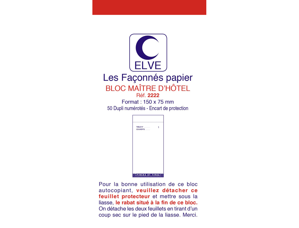 BLOC MATRE D'HTEL ELVE PAPIER AUTOCOPIANT NUMROT 1/50 75X150MM 50 DUPLIS BLEU ROUGE