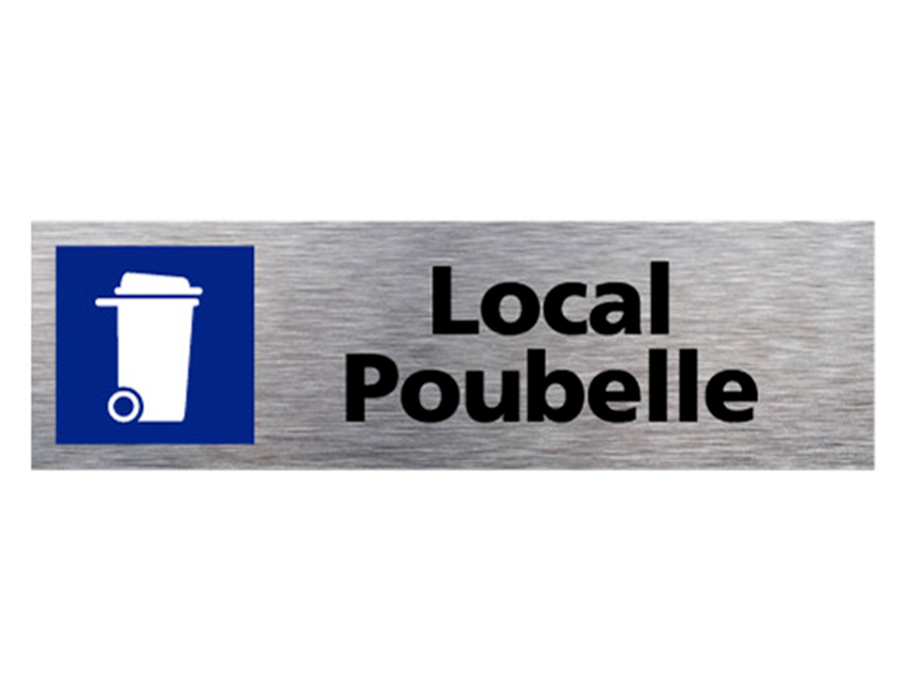 PLAQUE DE PORTE LOCAL POUBELLE SIGNALETIQUE BIZ PICTOGRAMME EN ALUMINIUM BROSSE DOUBLE FACE