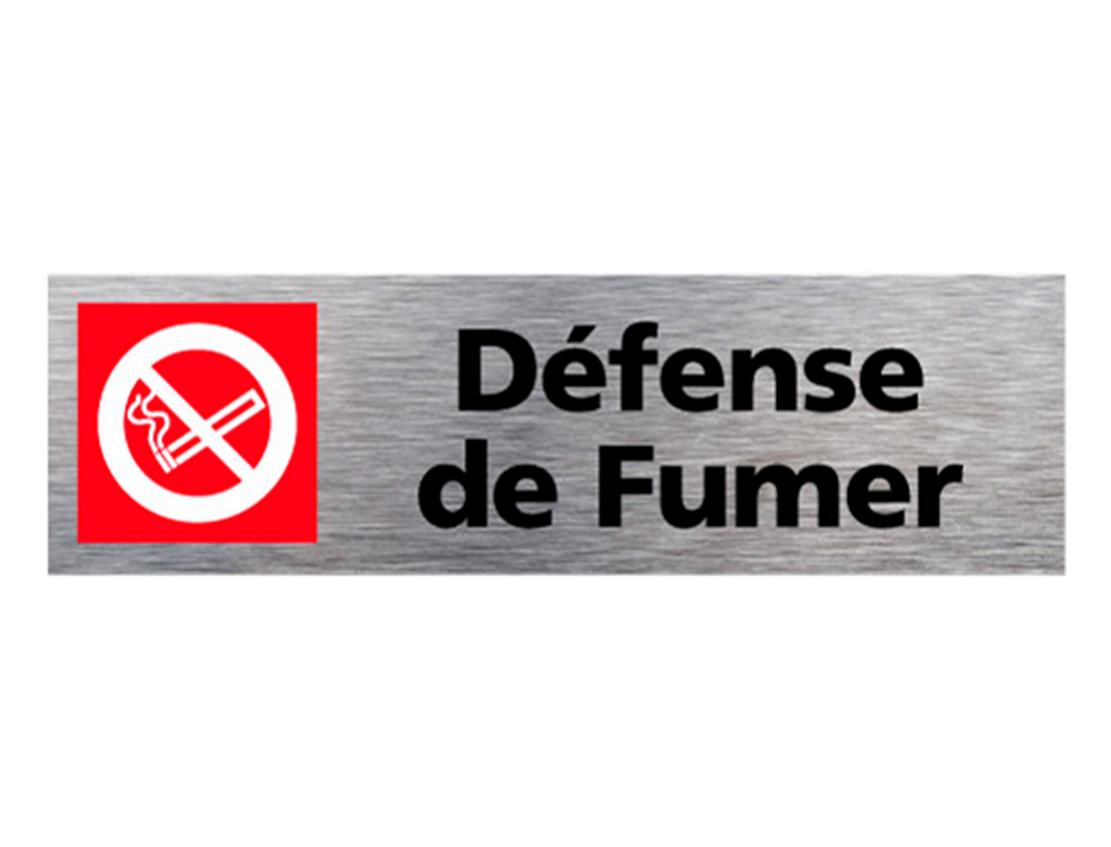 PLAQUE DE PORTE DEFENSE DE FUMER SIGNALETIQUE BIZ        PICTOGRAMME EN ALUMINIUM      BROSSE DOUBLE FACE