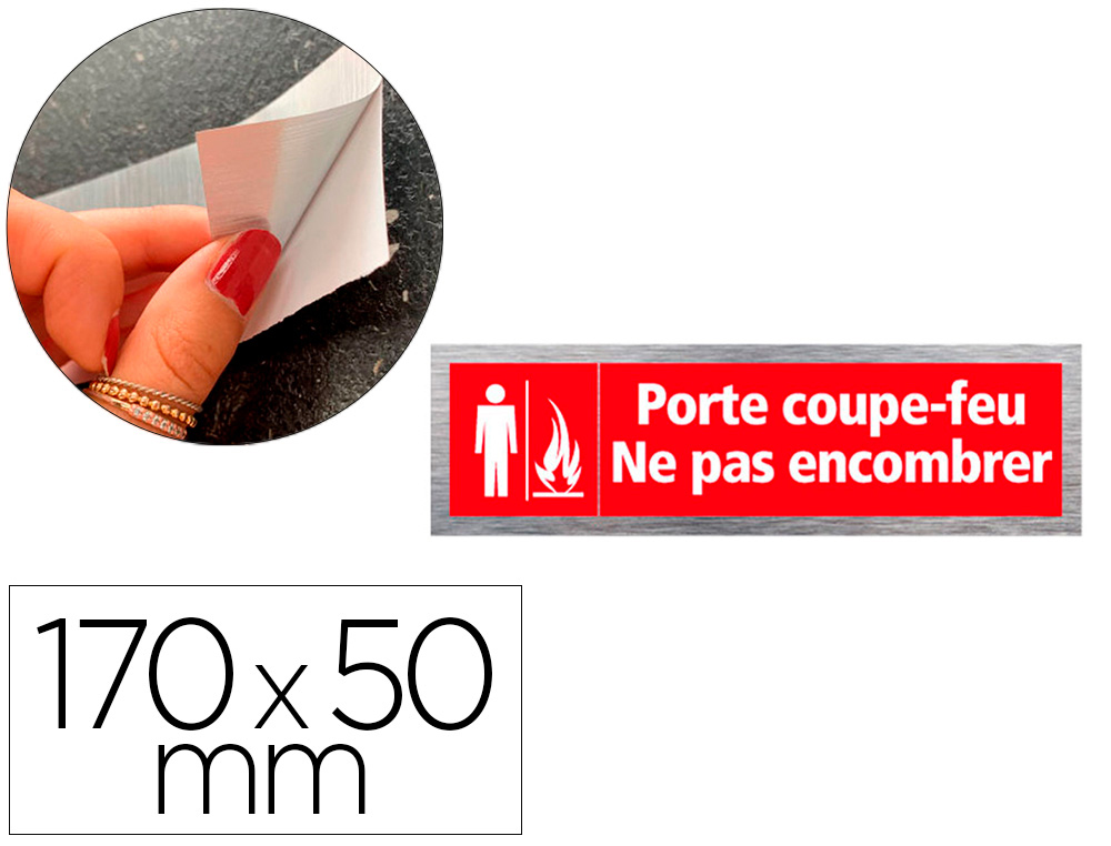 PLAQUE PORTE-COUPE FEU NE PAS ENCOMBRER SIGNALETIQUE BIZ    PICTOGRAMME ALUMINIUM BROSSE  AUTOCOLLANT DOS 170X50MM