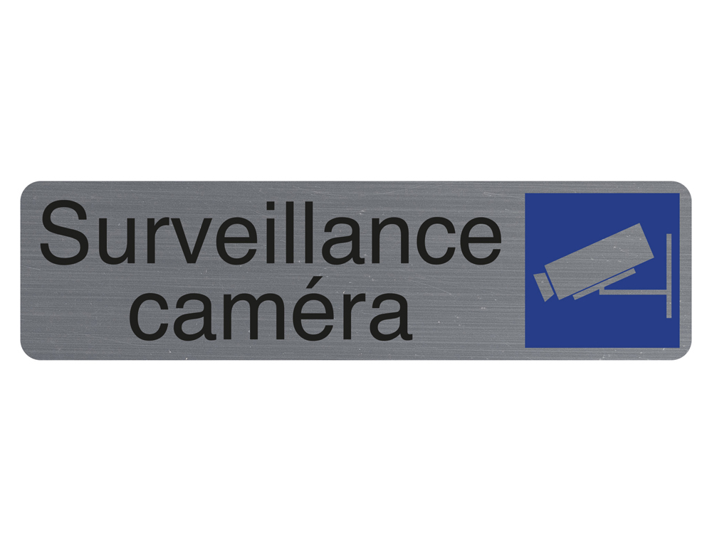 PLAQUE ADHESIVE EXACOMPTA SURVEILLANCE CAMERA IMITATION ALUMINIUM 16,5X4,4CM