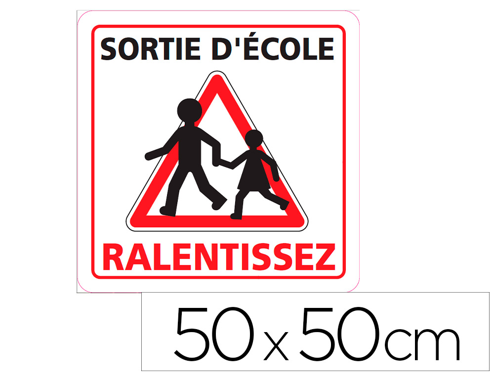 PANNEAU DE SIGNALISATION ALUMINIUM SIGNALETIQUE BIZ    SORTIE D'ECOLE RALENTISSEZ    TRIANGLE BLANC 50X50CM