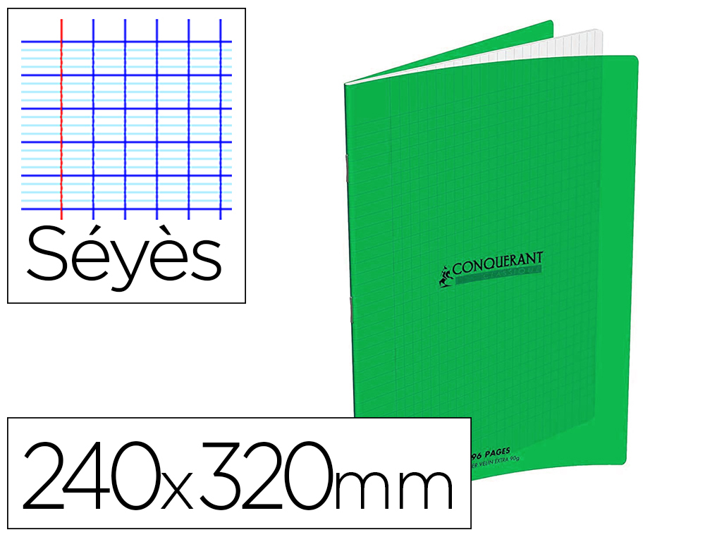 CAHIER CONQUERANT CLASSIQUE AGRAFE 240X320MM 96 PAGES     SEYES 90G COUVERTURE CARTE    RECYCLEE COLORIS VERT